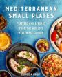 Mediterranean Small Plates Online Hot Sale