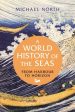 A World History Of The Seas Fashion