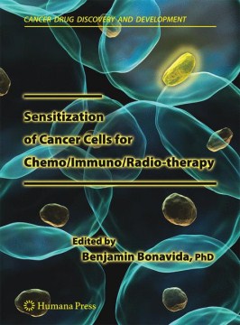 Sensitization of Cancer Cells for Chemo Immuno Radio-therapy Fashion