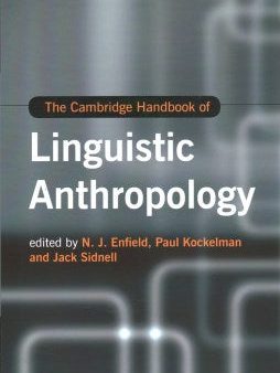 The Cambridge Handbook of Linguistic Anthropology Online