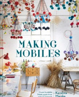 Making Mobiles Supply