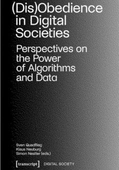 Disobedience in Digital Societies Online now