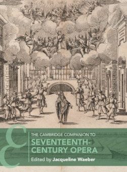 The Cambridge Companion to Seventeenth-Century Opera Supply