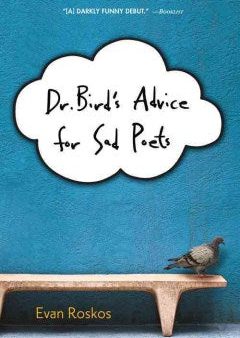 Dr. Bird s Advice for Sad Poets Online Sale