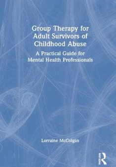 Group Therapy for Adult Survivors of Childhood Abuse Sale