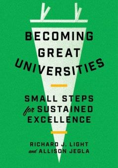 Becoming Great Universities: Small Steps For Susta Online