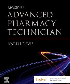 Mosby s Advanced Pharmacy Technician Hot on Sale