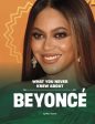 What You Never Knew About Beyonc? Online Hot Sale