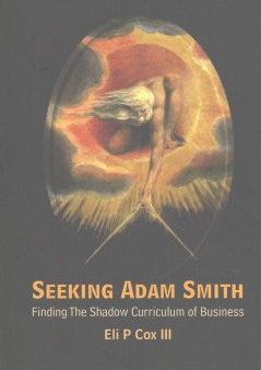 Seeking Adam Smith Online now