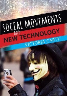 Social Movements and New Technology For Sale